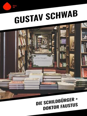 cover image of Die Schildbürger + Doktor Faustus